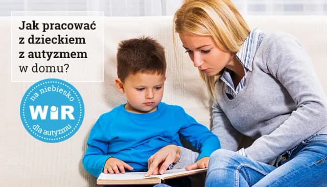 Jak pracować z dzieckiem autystycznym w domu - skuteczne strategie i wsparcie Jak pracować z dzieckiem autystycznym w domu - skuteczne strategie i wsparcie