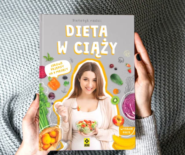 Dieta w ciąży: zdrowe przepisy na 9 miesięcy, które musisz znać Dieta w ciąży: zdrowe przepisy na 9 miesięcy, które musisz znać